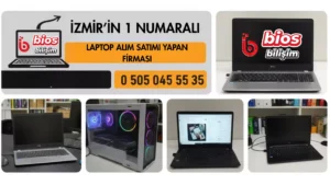 İzmir’in 1 Numaralı Laptop Alım Satım Yapan Firması